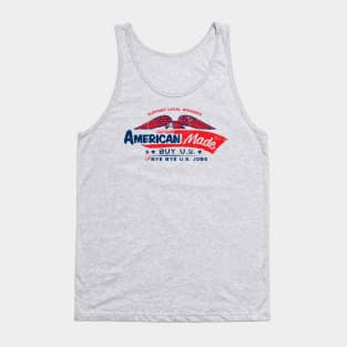 American Made - Buy U.S. or Bye Bye U.S. Jobs Tank Top